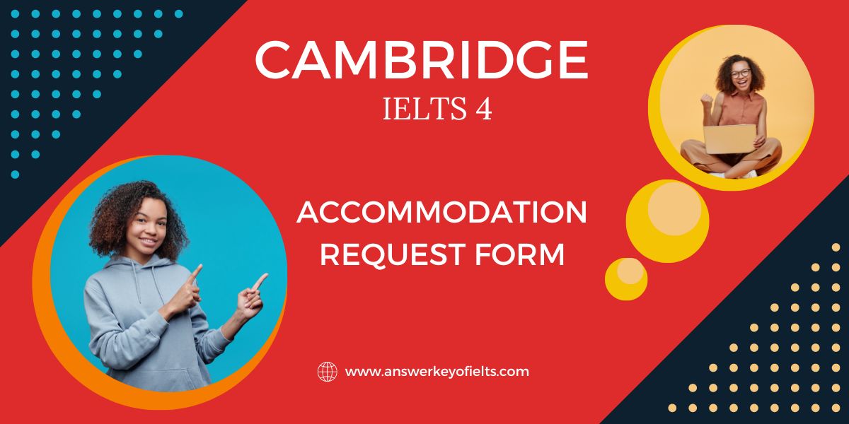 accommodation-request-form-ielts-all-answerkey