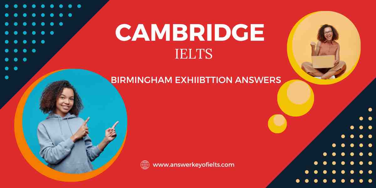 BIRMINGHAM EXHIIBTTION ANSWERS 1