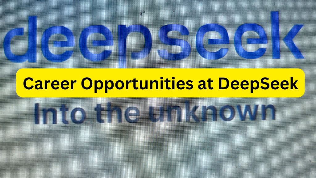 Career Opportunities at DeepSeek